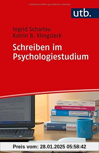 Schreiben im Psychologiestudium (Schreiben im Studium, Band 4958)