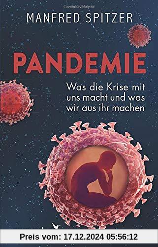 Pandemie: Was die Krise mit uns macht und was wir daraus machen