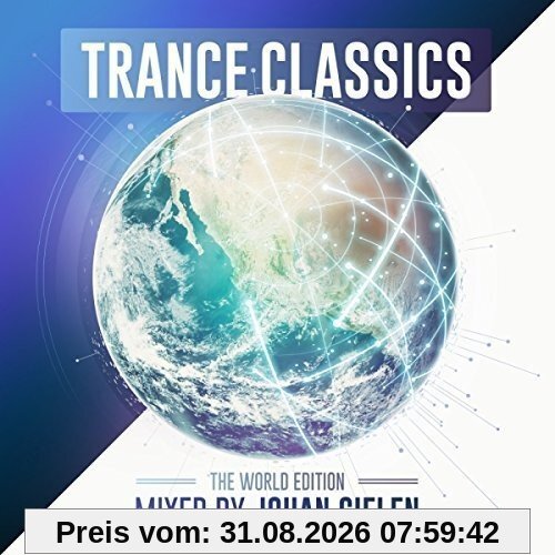 Trance Classics-World Edition (Johan Gielen Mix)