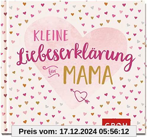 Kleine Liebeserklärung - für Mama