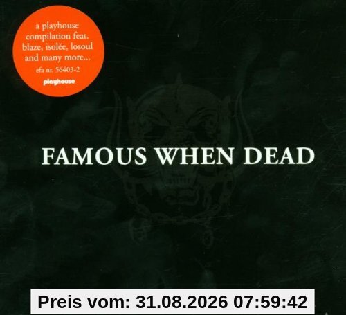 Famous When Dead