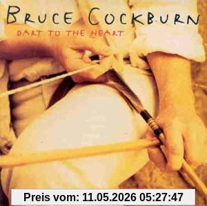 Bruce Cockburn Dart To The Heart (1994)