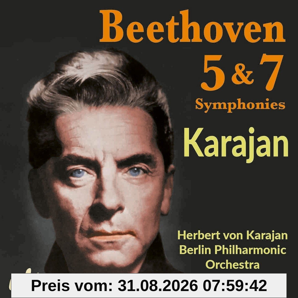 Symphonies N 5 & 7