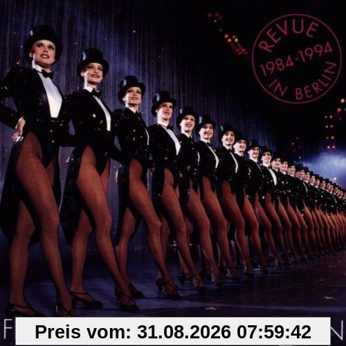 Revue in Berlin 1984-1994