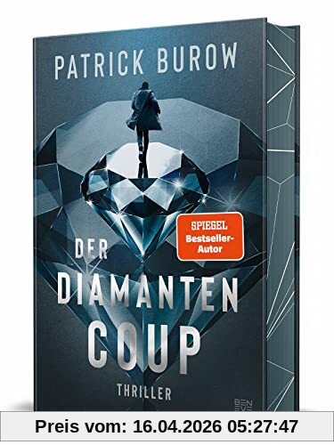 Der Diamanten-Coup: Thriller