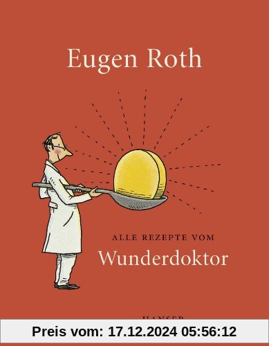 Alle Rezepte vom Wunderdoktor 2008