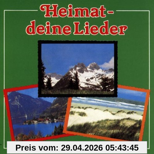 Heimat Deine Lieder