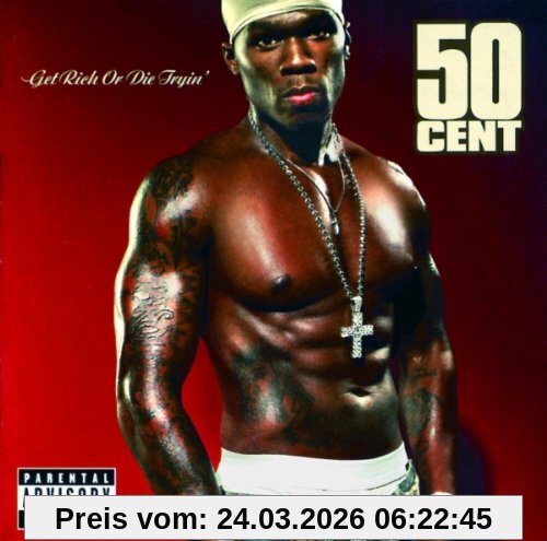 50 Cent Get Rich Or Die Tryin