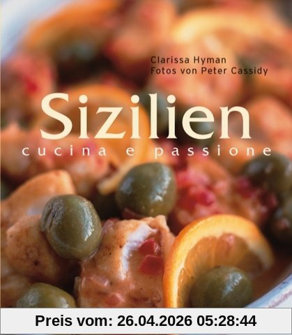 Sizilien, cucina e passione