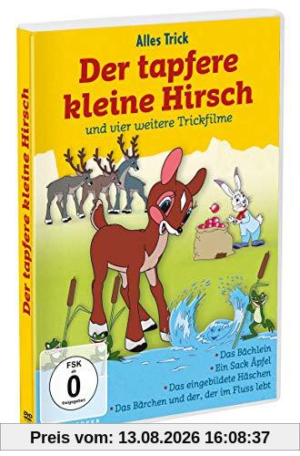Alles Trick - Der tapfere kleine Hirsch (...und vier weitereTrickfilme)