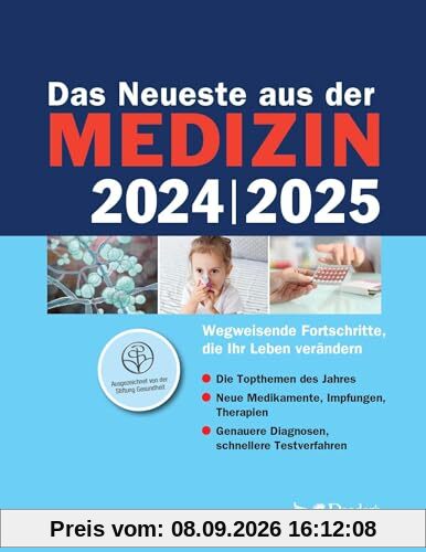 Das Neueste aus der Medizin 2024/2025