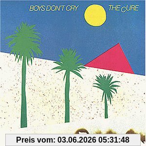 the Cure Boys Don't Cry