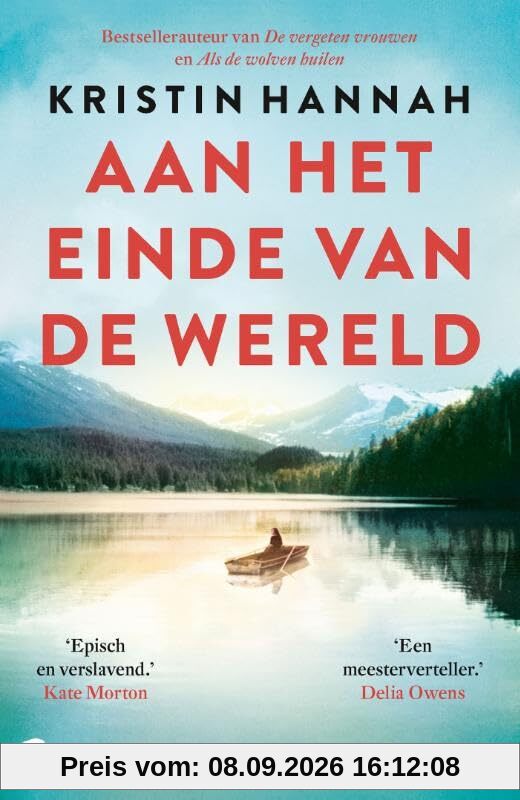 Aan het einde van de wereld: Een hartverscheurende roman over verlies, familiebanden en de kracht van liefde