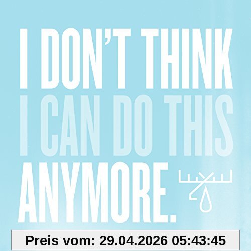 I Don'T Think I Can Do This Anymore (Standard Lp) [Vinyl LP]