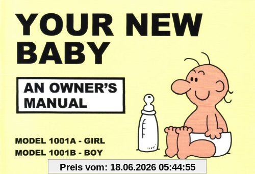 Martin Baxendale Your New Baby, An Owner's Manual