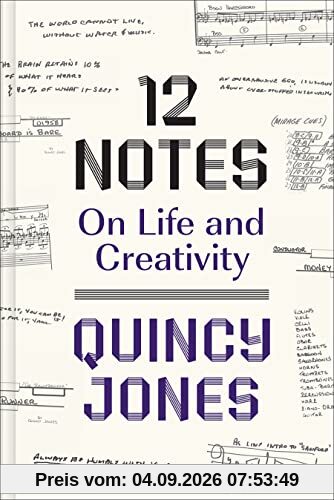 12 Notes: On Life and Creativity