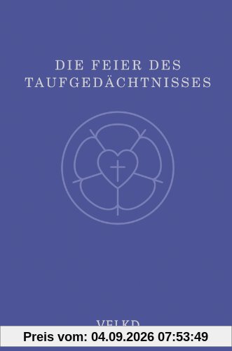 Die Feier des Taufgedächtnisses