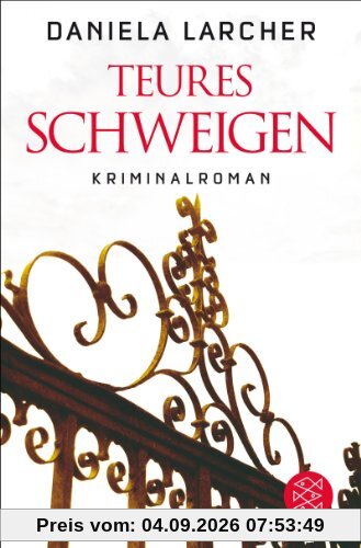 Teures Schweigen: Kriminalroman
