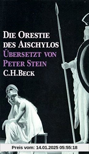 Die Orestie des Aischylos