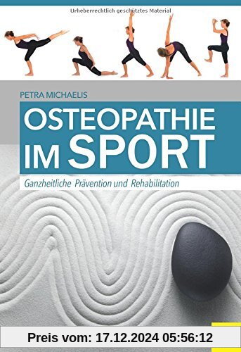 Osteopathie im Sport: Ganzheitliche Prävention und Rehabilitation