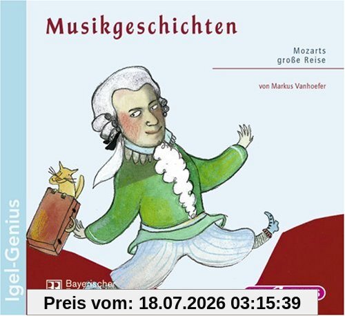 Markus Vanhoefer Mozarts Große Reise - Unterwegs In Europa 1763-1766