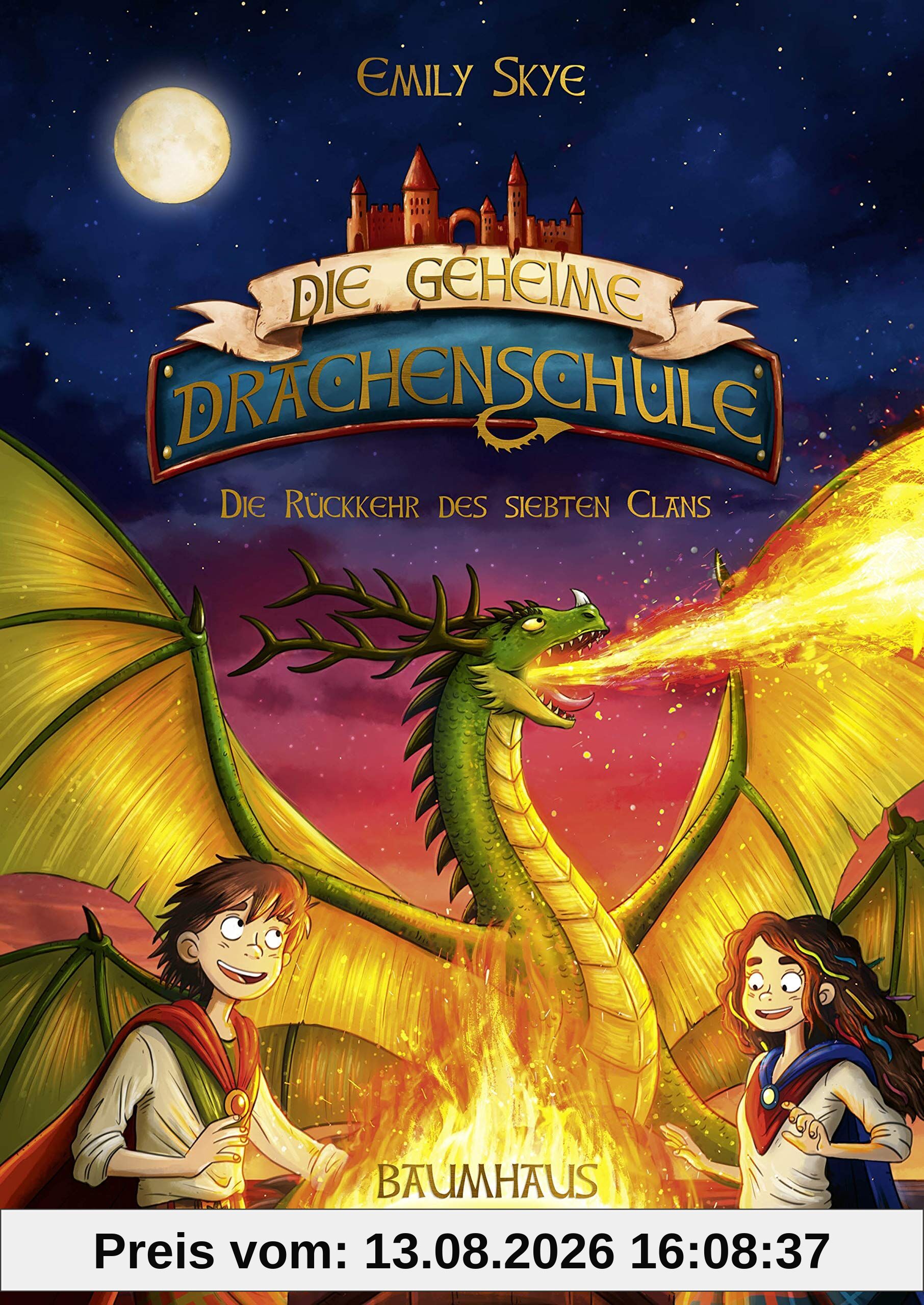 Die geheime Drachenschule - Die Rückkehr des siebten Clans