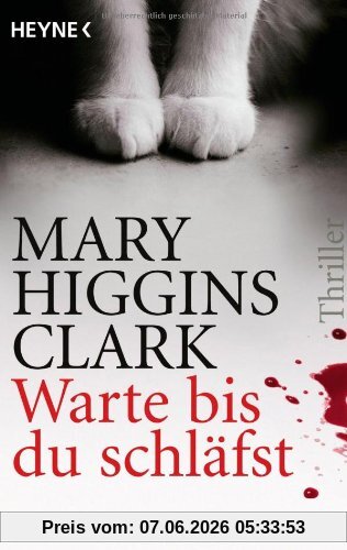 Warte, bis du schläfst: Thriller