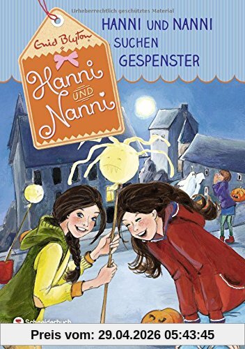 Hanni und Nanni, Band 07: Hanni und Nanni suchen Gespenster