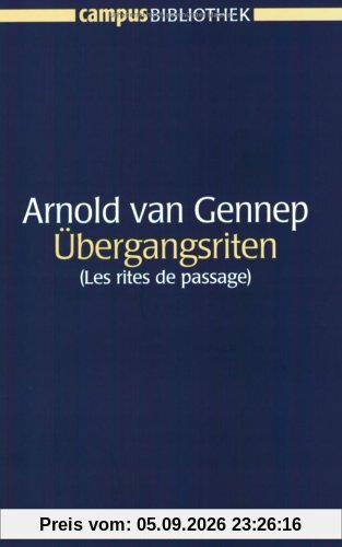 Übergangsriten: (Les rites de passage) (Campus Bibliothek)