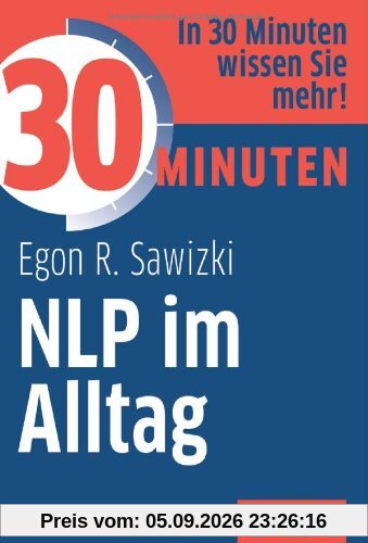 30 Minuten NLP im Alltag