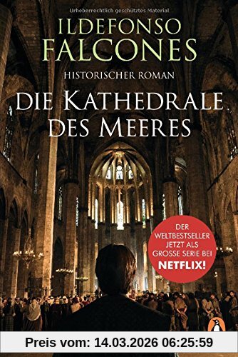 Ildefonso Falcones Die Kathedrale Des Meeres, Historischer Roman