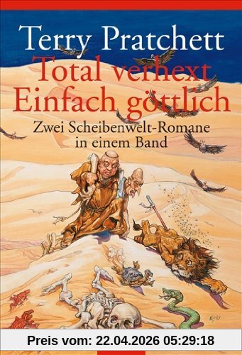 Total verhext / Einfach göttlich: Zwei Scheibenwelt-Romane in einem Band