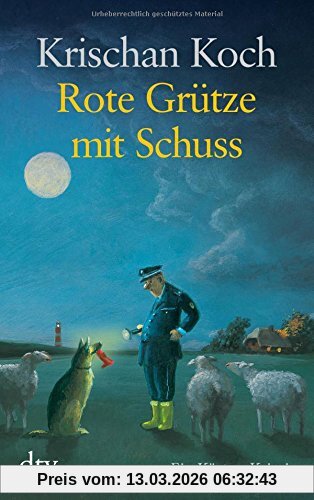 Krischan Koch Rote Grütze Mit Schuss, Ein Küsten-Krimi (dtv Großdruck)
