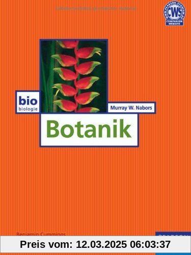 Botanik - Fantastisch bebildertes Lehrbuch: Studium Biologie (Pearson Studium - Biologie)