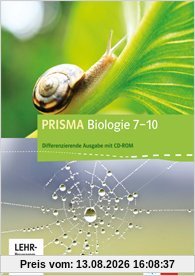 Prisma Biologie - Ausgabe für Rheinland-Pfalz - Differenzierende Ausgabe: Schülerbuch mit Schüler-CD-ROM 7.-10. Schuljahr