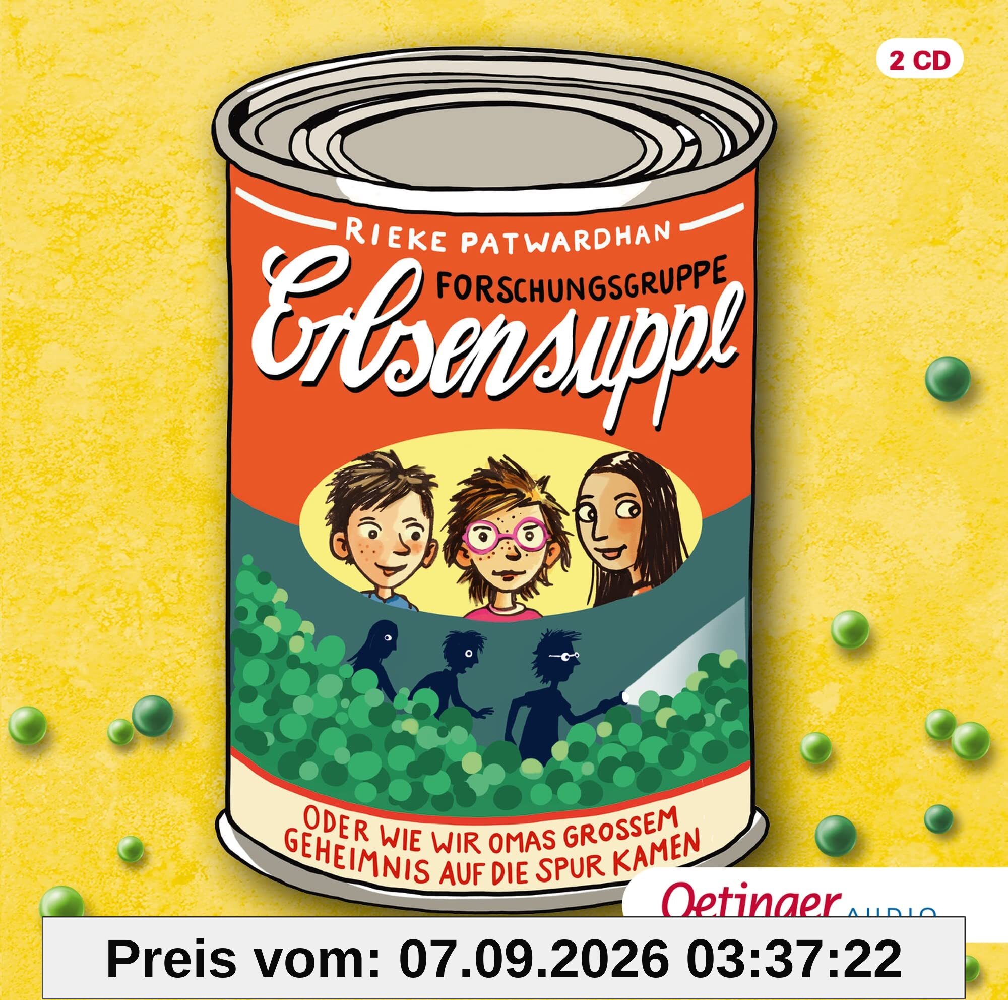 Forschungsgruppe Erbsensuppe: oder Wie wir Omas großem Geheimnis auf die Spur kamen