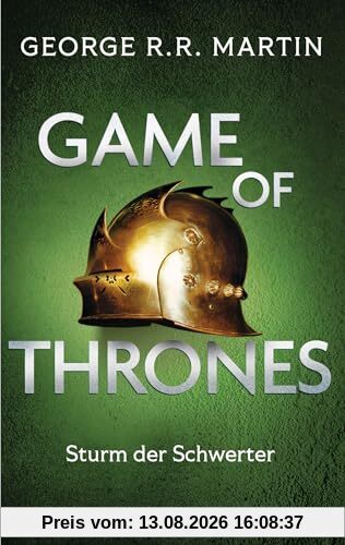 Game of Thrones: Sturm der Schwerter - Die größte Drachen-Saga unserer Zeit! Limitierte Ausgabe – Nicht verpassen (Das Lied von Eis und Feuer, Band 5)