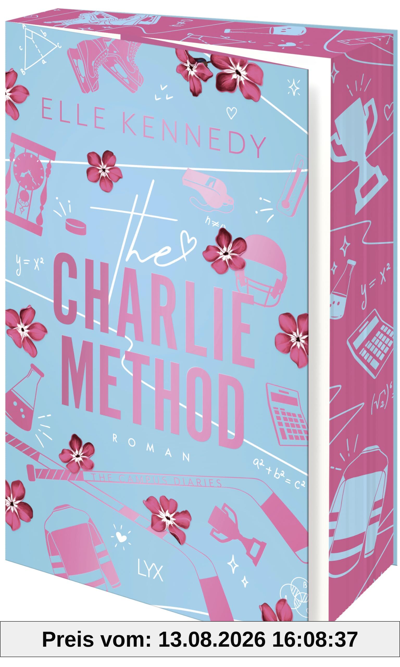 The Charlie Method: die unwiderstehliche, auf TIKTOK gefeierte Hockey-Romance-Reihe der Autorin von OFF CAMPUS