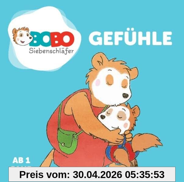 Bobo Siebenschläfer - Gefühle - Kinderbuch ab 1 Jahr
