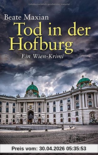 Tod in der Hofburg: Ein Fall für Sarah Pauli 5 - Ein Wien-Krimi