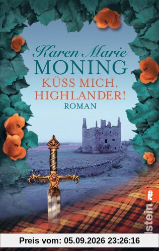 Küss mich, Highlander! (Die Highlander-Saga)