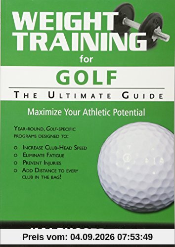 Weight Training for Golf: The Ultimate Guide