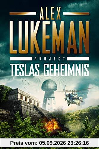 TESLAS GEHEIMNIS (Project 5): Thriller