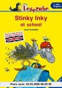 Leserabe Englisch. Stinky Inky at school. Erstes Englisch mit Vokabel-Verzeichnis