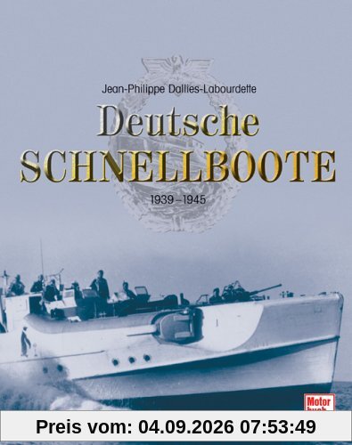 Deutsche Schnellboote: 1939-1945