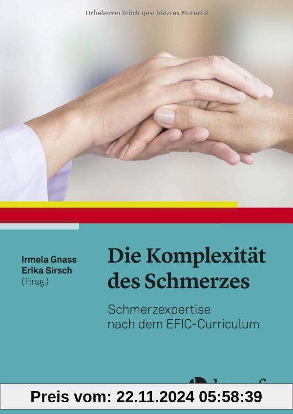 Die Komplexität des Schmerzes: Schmerzexpertise nach dem EFIC-Curriculum