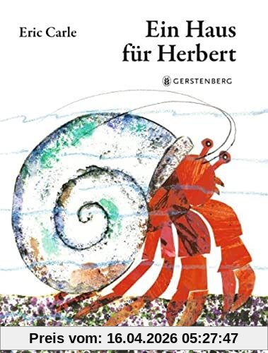 Ein Haus für Herbert: Eric Carle Classic Edition