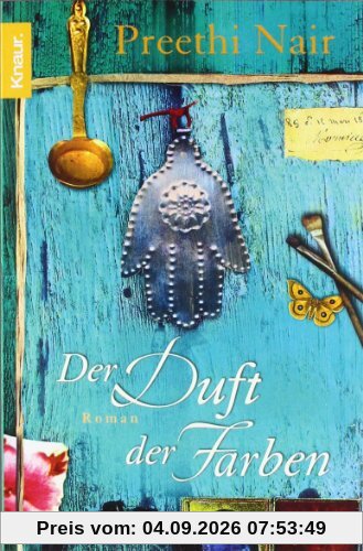 Der Duft der Farben: Roman