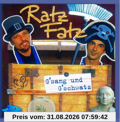 G'sang und G'schwatz