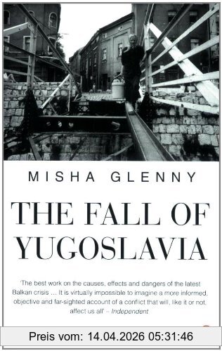 Misha Glenny The Fall Of Yugoslavia